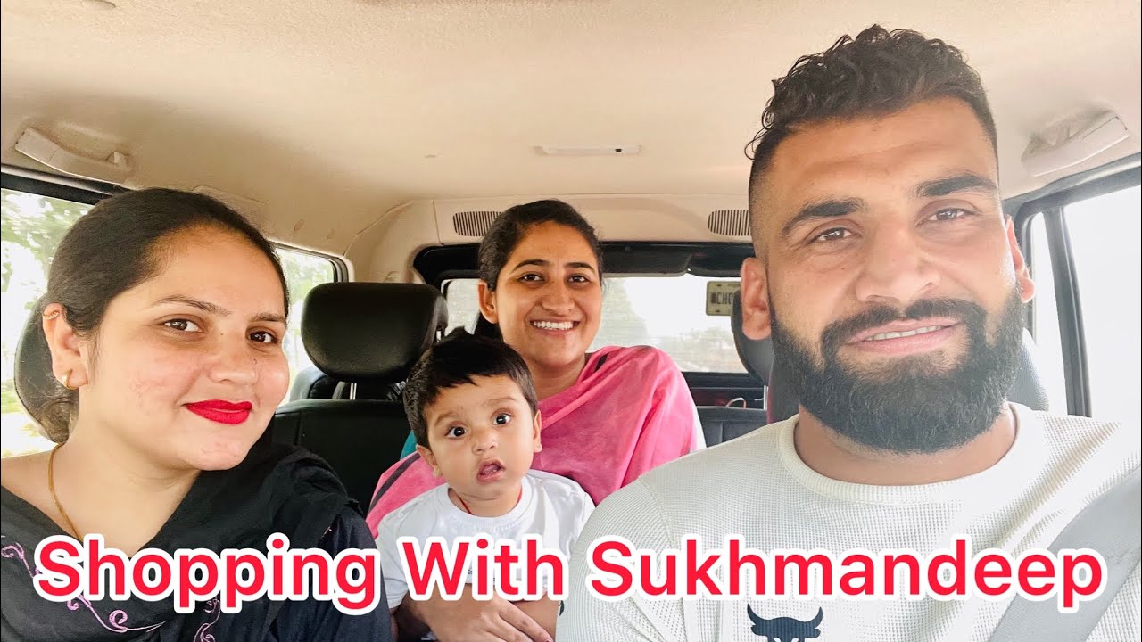 Shopping With Sukhmandeep | Arsh Chohla Sahib