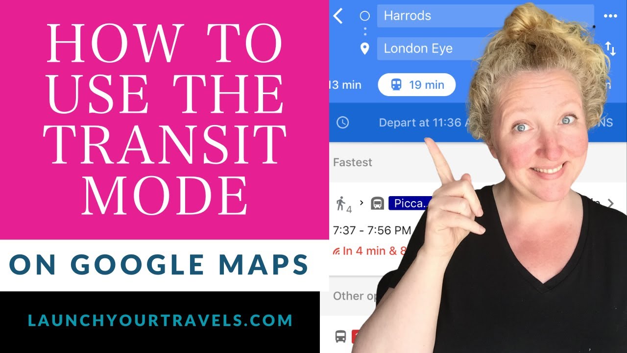 How to use the Transit Mode on Google Maps