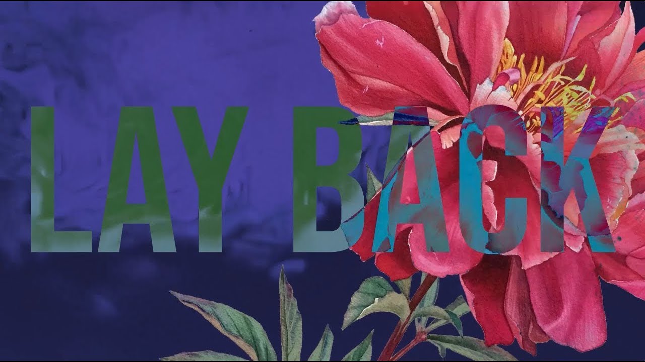 CLAVVS - Lay Back [OFFICIAL LYRIC VIDEO]