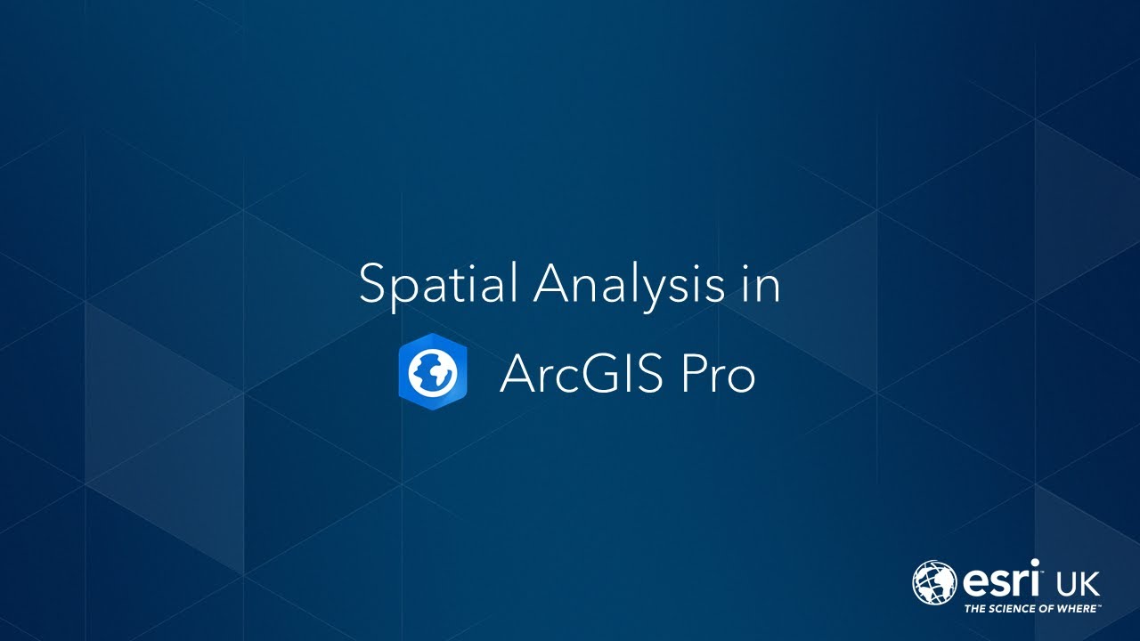 ArcGISPro   How To Videos   2 Spatial Analysis