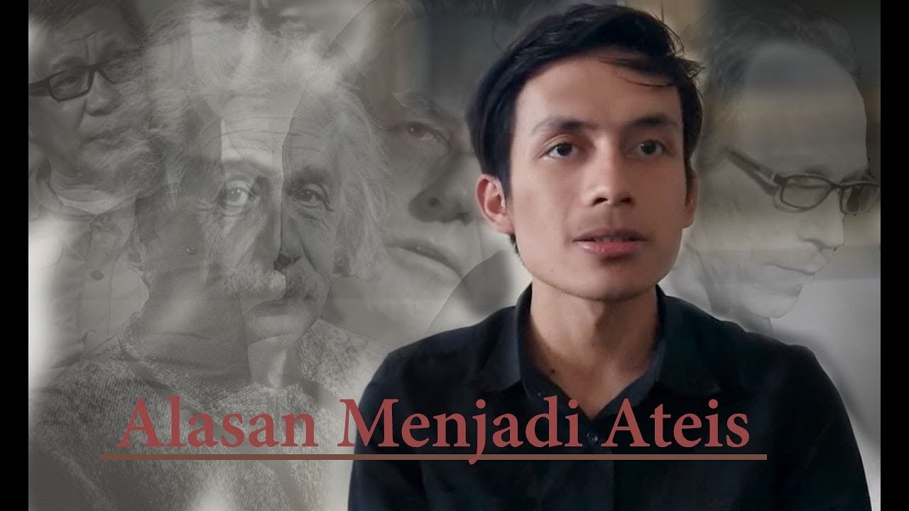 Kenapa Orang Menjadi Ateis