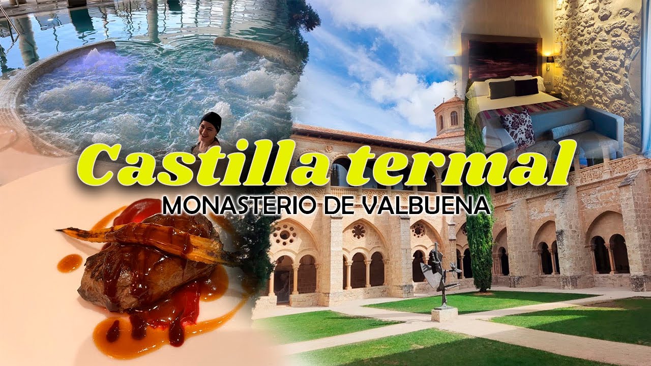 Castilla termal: Monasterio de Valbuena