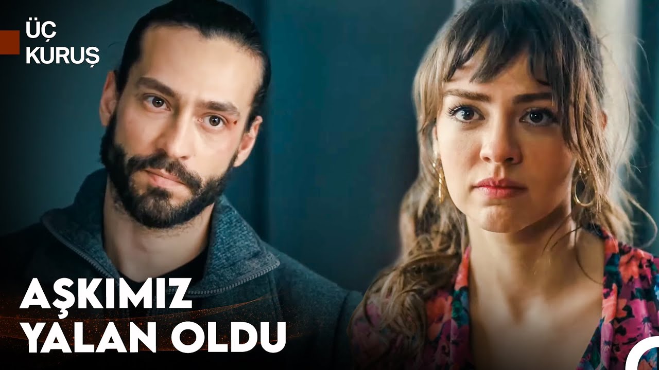 Sevdiği Adam Tarafından İhanete Uğramanın Dramı - Üç Kuruş