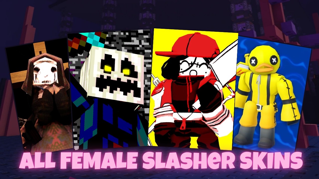 I Played Every Female Slasher Skins | Forsaken