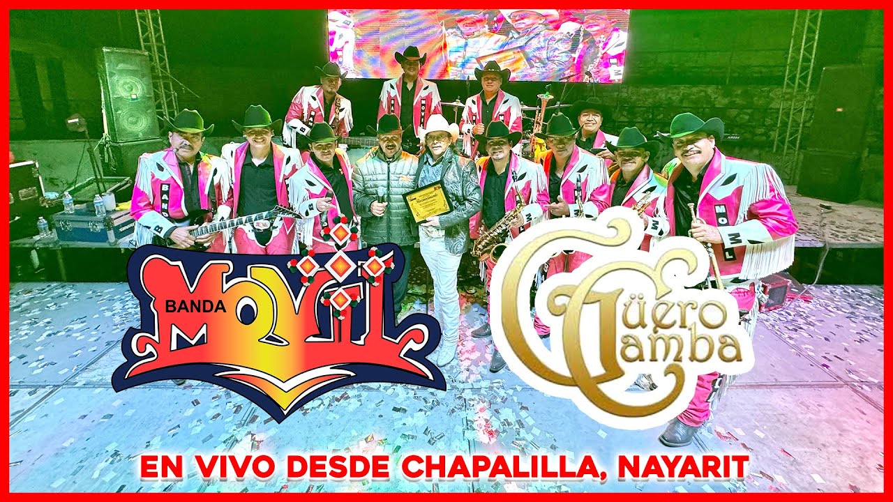 El Guero Camba y Banda Movil || En Vivo Desde Chapalilla, Nayarit, México