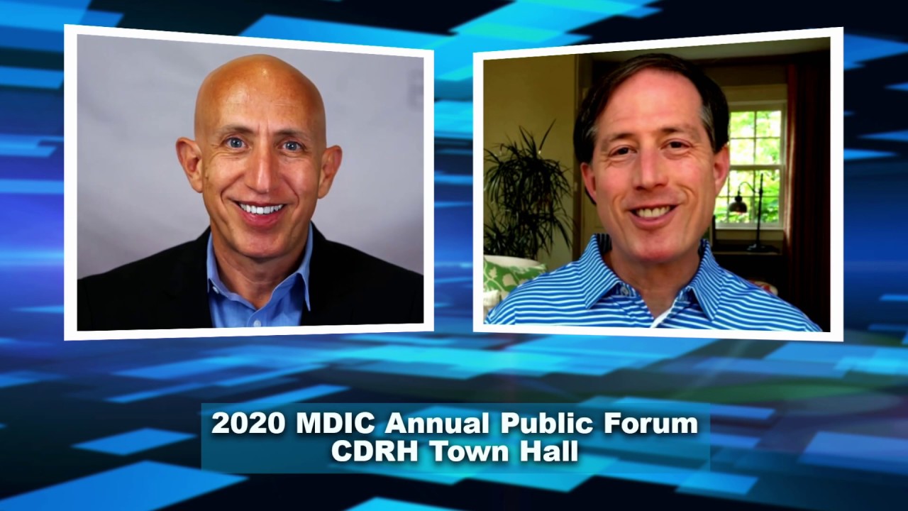 2020 MDIC Annual Public Forum-CDRH Town Hall (EXTENDED VERSION)