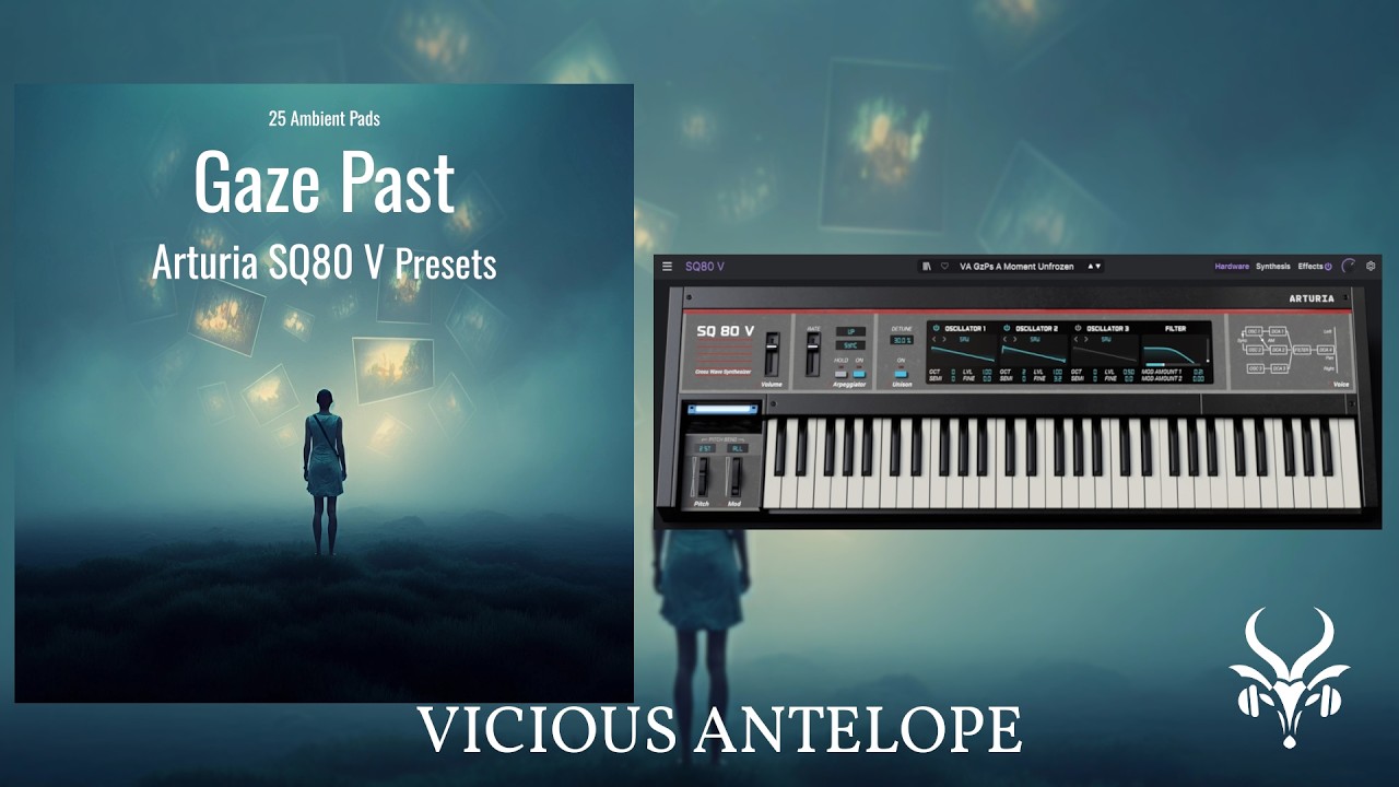 Arturia SQ80 V Presets – Vicious Antelope Gaze Past | Retro Ambient Pads