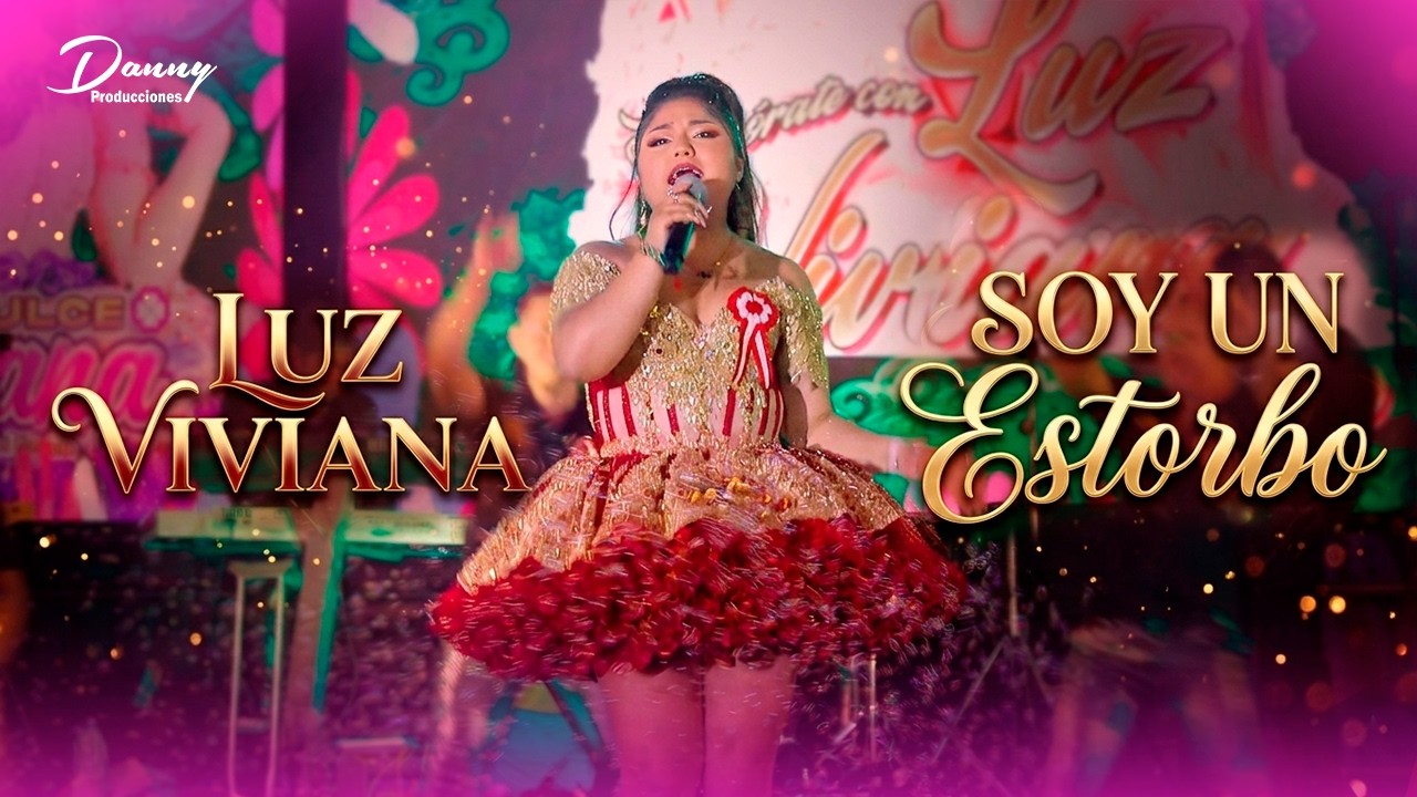 LUZ VIVIANA ♫ SOY UN ESTORBO - EN CONCIERTO -(Feliz Aniversario Dulce Yoreana) 4K