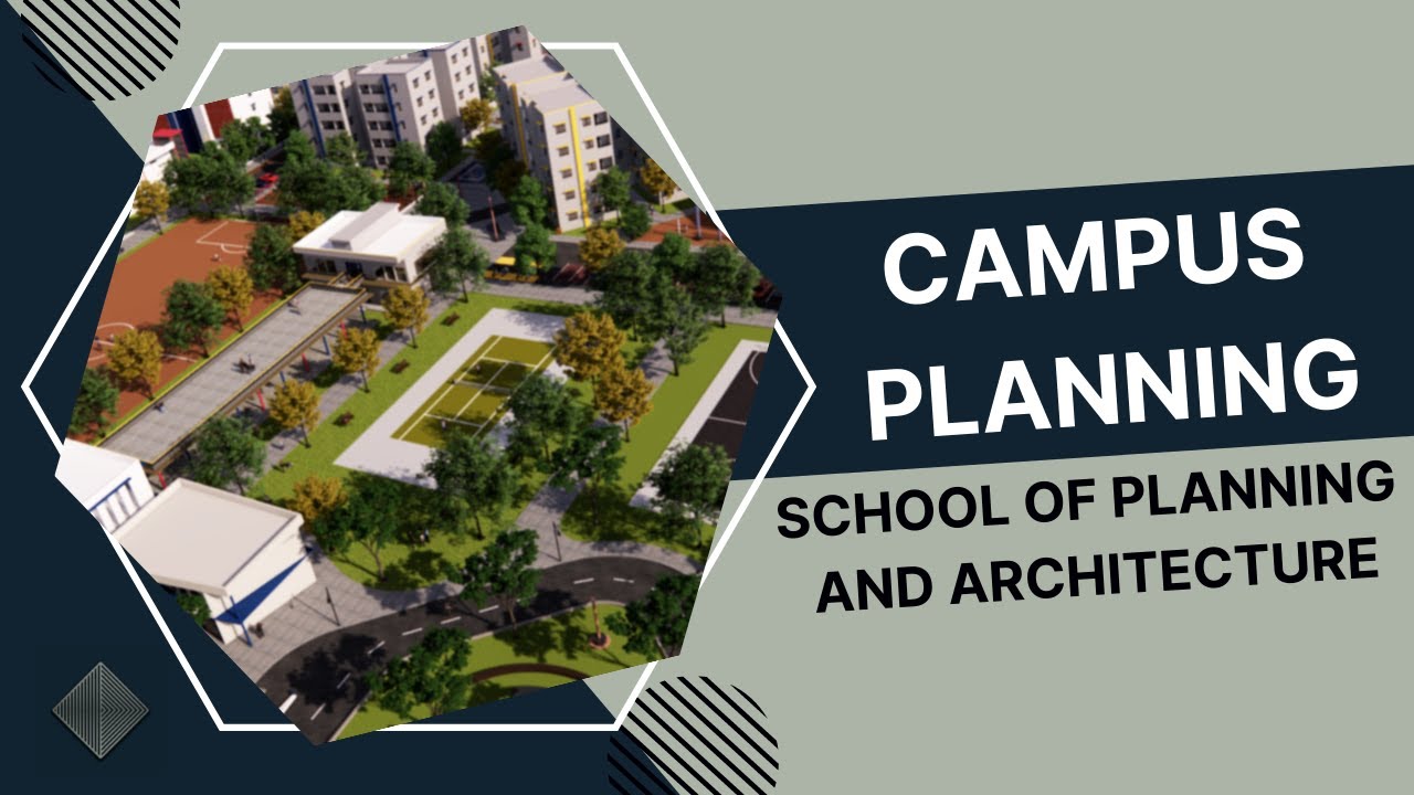 School of Planning & Architecture | Campus Planning | Design Concept |Walkthrough | Designs by Ariya