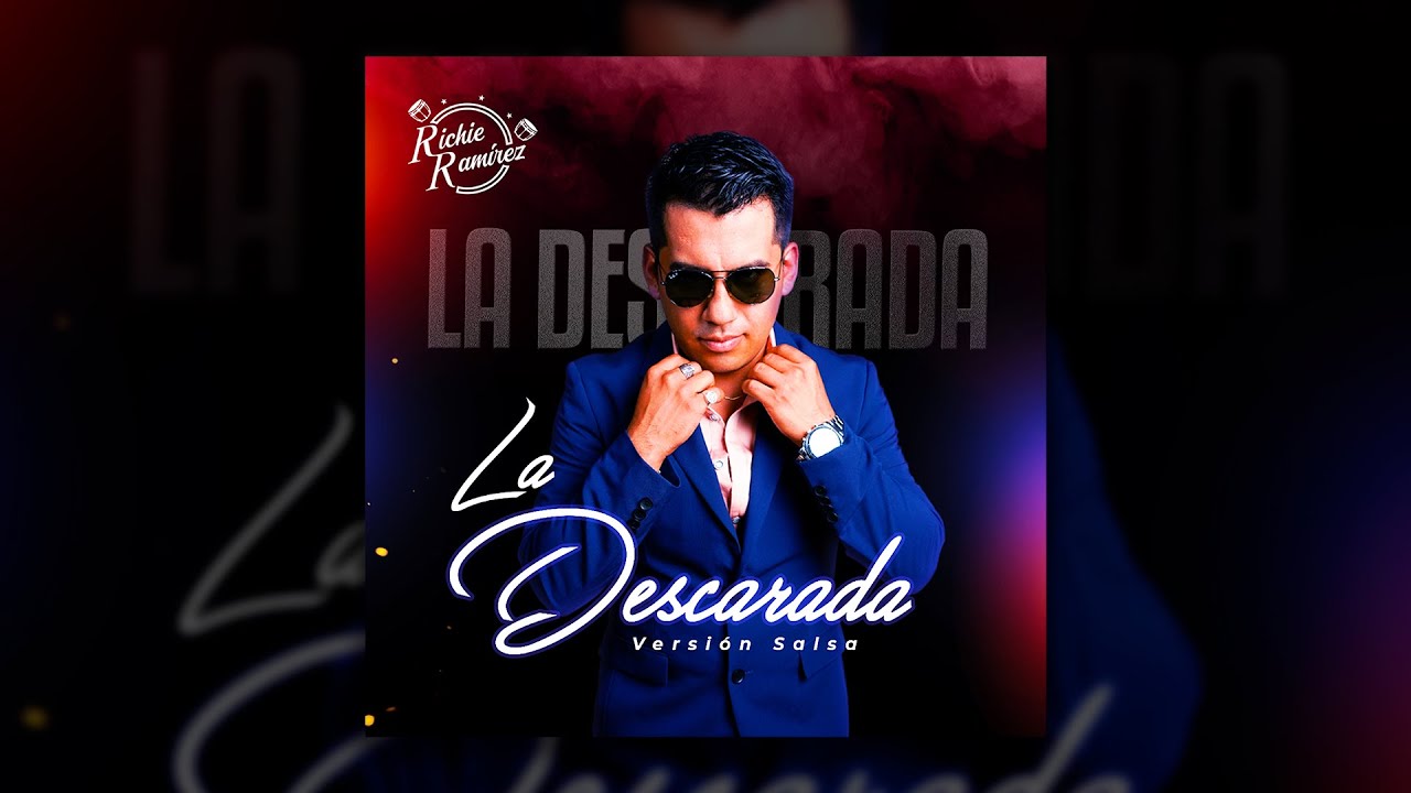 Richie Ramirez - La Descarada (Audio Cover)