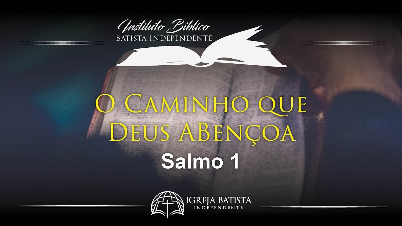 O Caminho que Deus Abençoa - Pregação