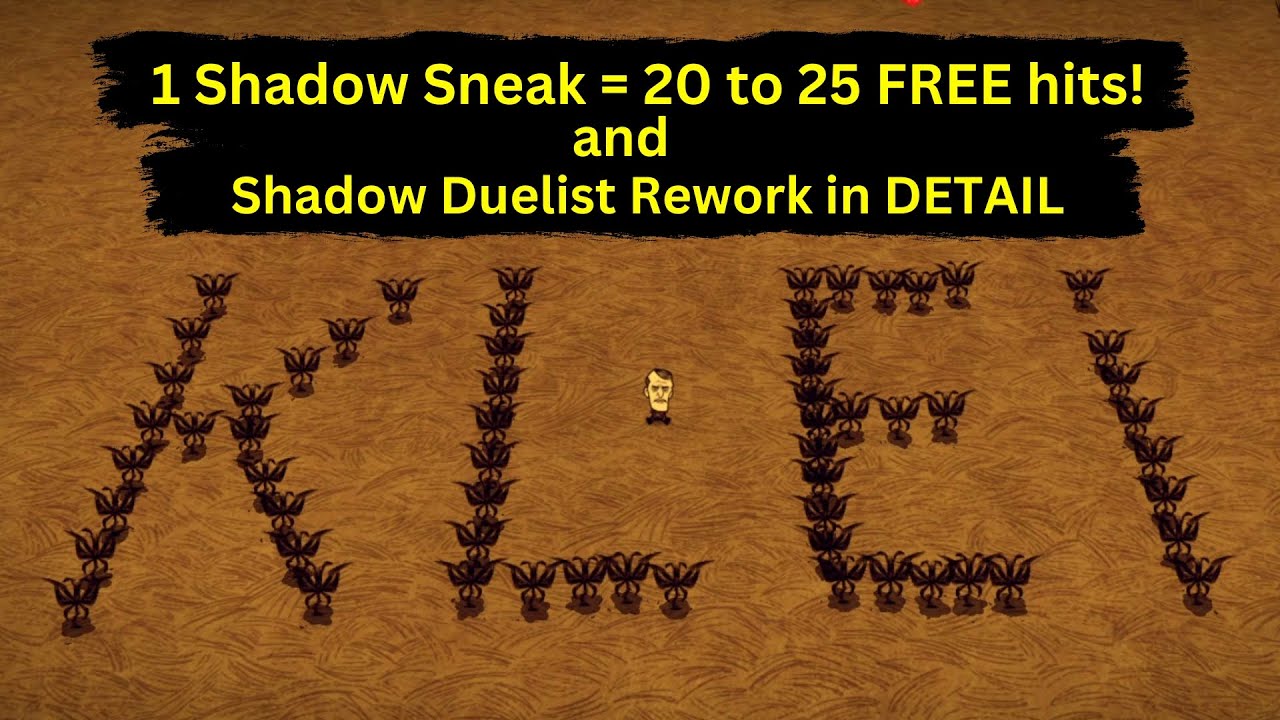 Shadow Sneak and Shadow Duelist in Detail - Maxwell Refresh Update [DST]