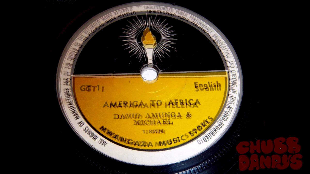 David Amunga & Michael - America To Africa/Natamani Helena (Full Single)