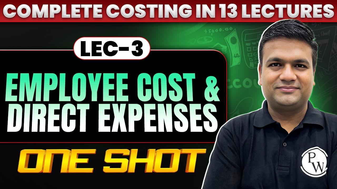 CA Inter Costing: Employee Cost & Direct Expenses | One Shot | May 2026 | CA Sunil Keswani