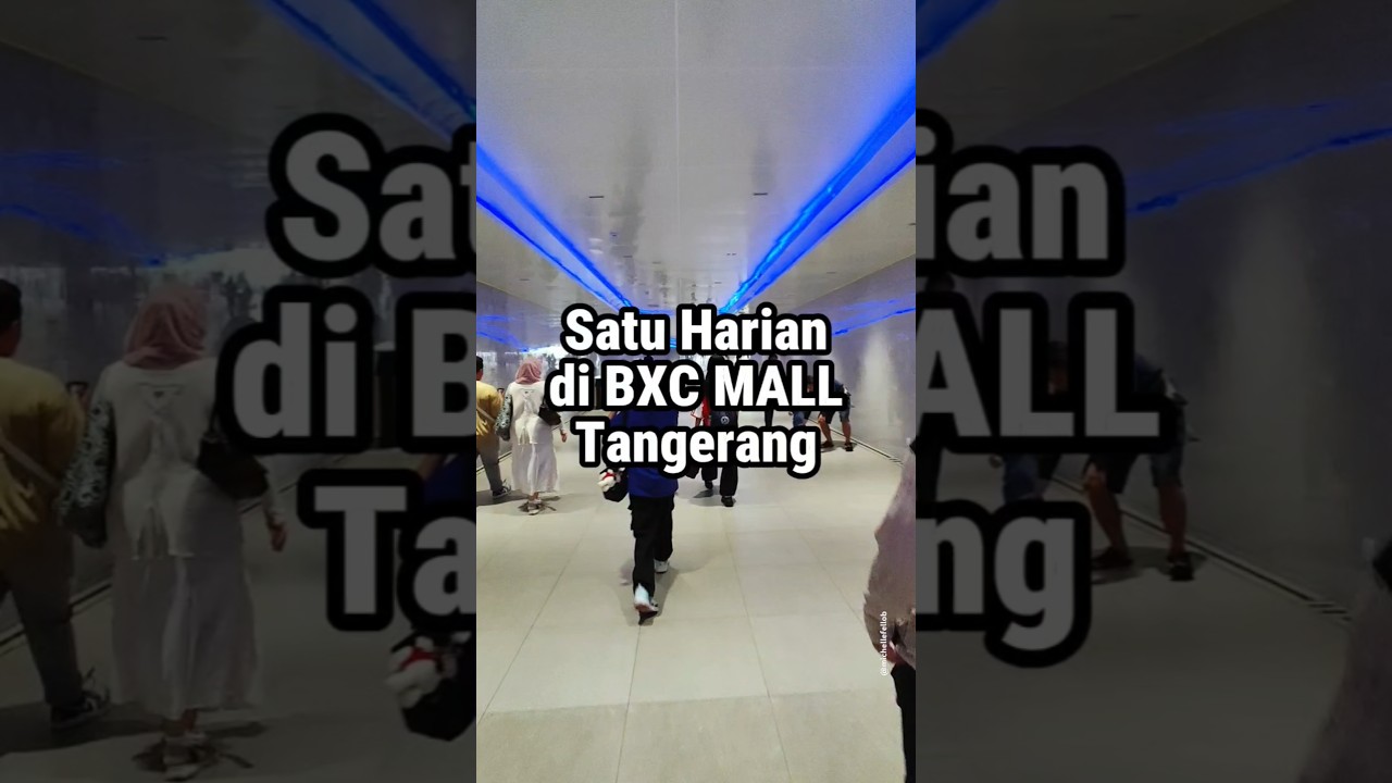 Wajib Nonton ini Sebelum ke BXC Mall Tangerang 🧐📋 #bintarojaya #bintaroxchange #kulinertangsel