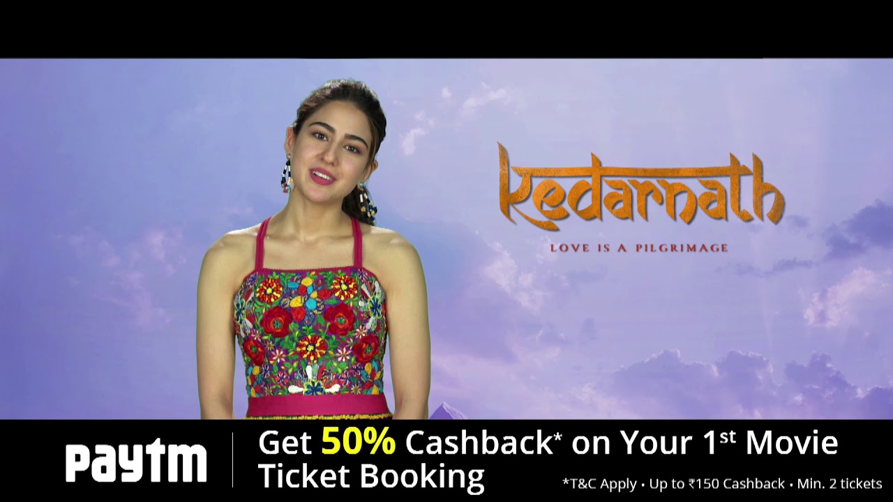 Sara Ali Khan says #PaytmKaro | Kedarnath Promo