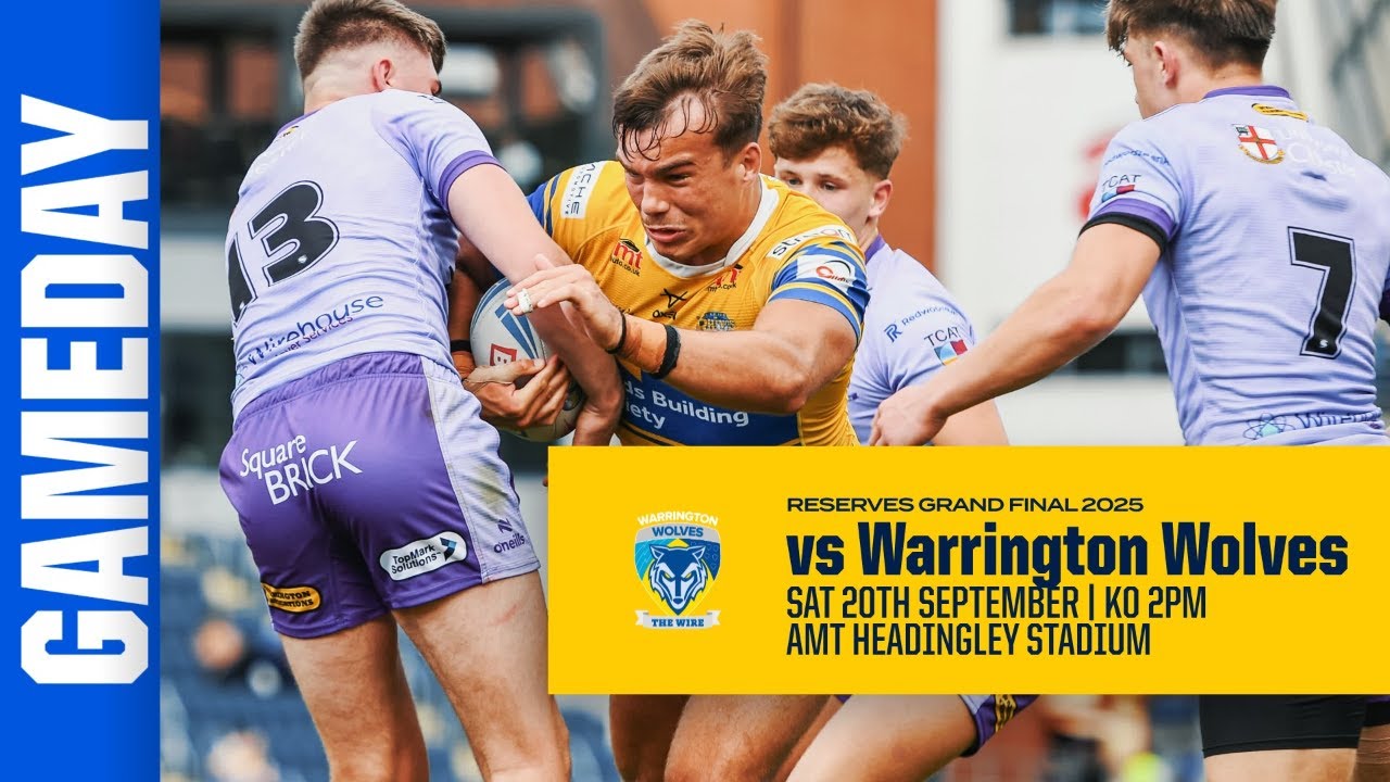LIVE BROADCAST | 2025 Reserves Grand Final | Leeds Rhinos vs Warrington Wolves