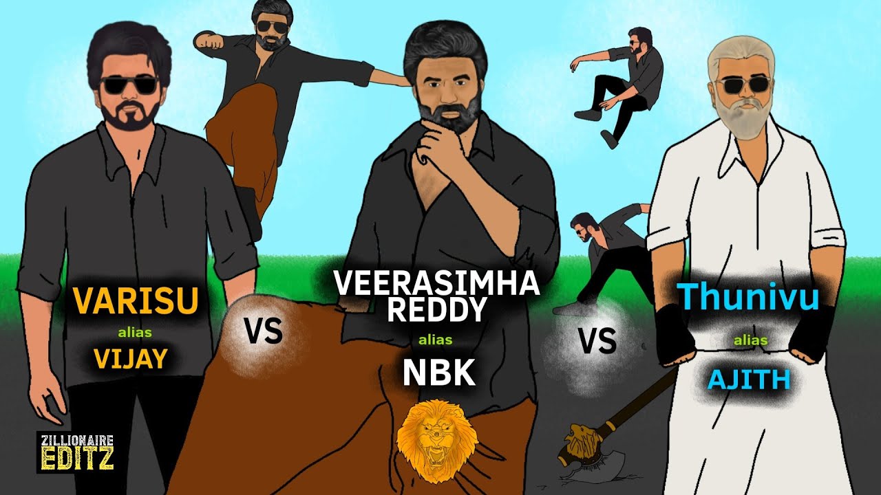 VARISU vs VEERASIMHA REDDY vs THUNIVU 2D animation | NBK vs Thalapathy vijay vs Thala Ajith Kumar