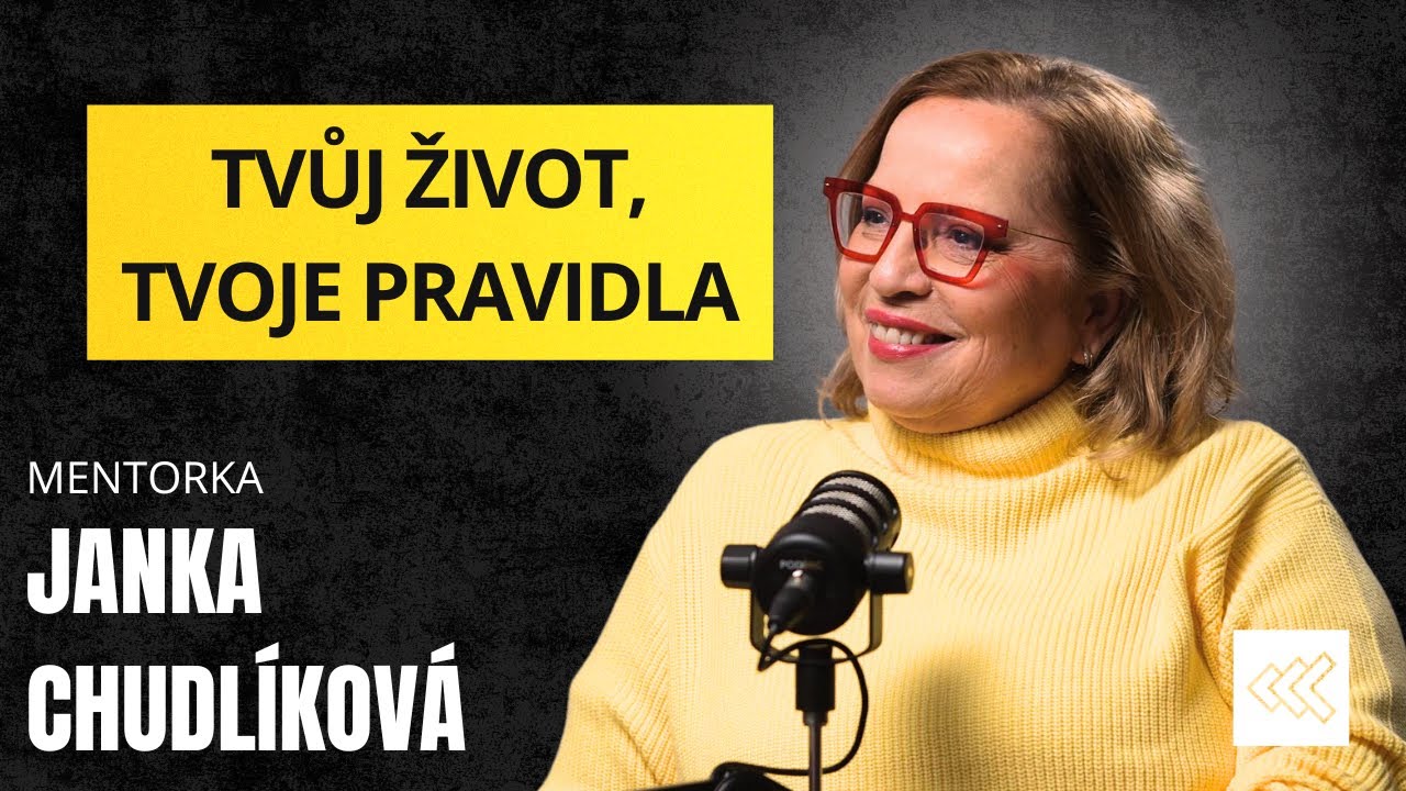 Janka Chudlíková: Jak si postavit život podle sebe | PROTI PROUDU