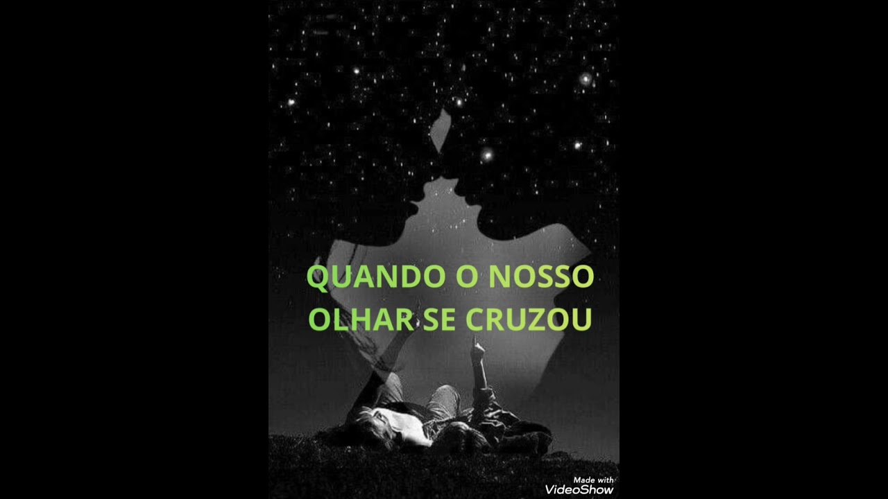 QUANDO O NOSSO OLHAR SE CRUZOU 
