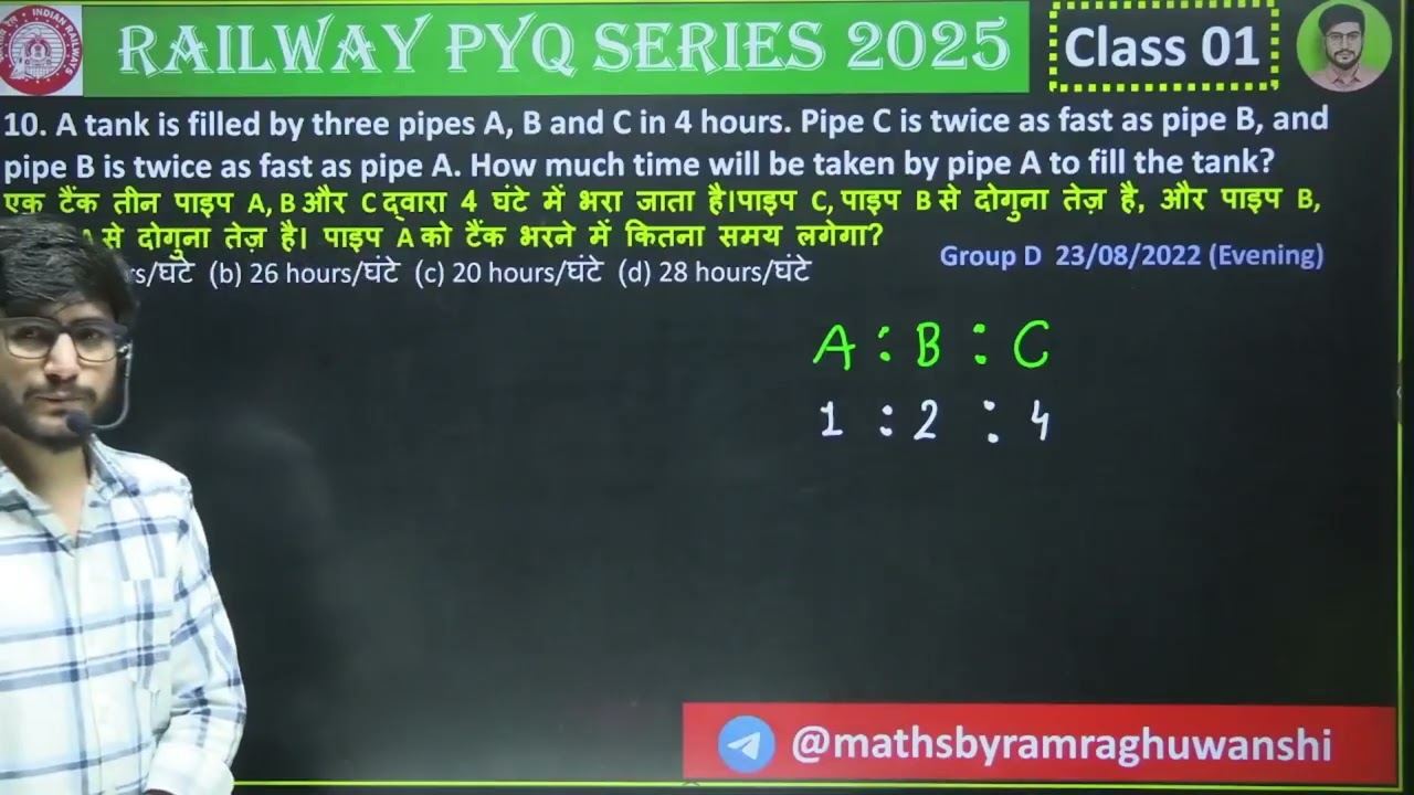 10. A tank is filled by three pipes A, B and C in 4 hours. Pipe C is twice as fast as pipe B, and