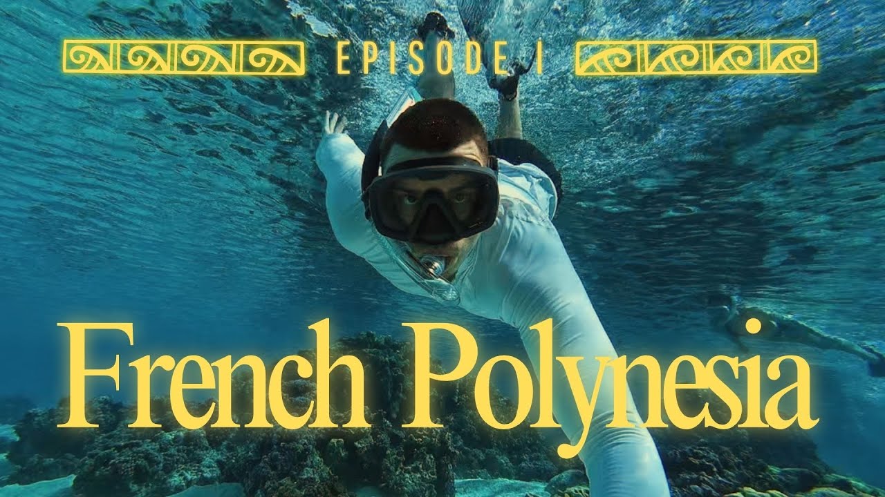MOOREA 🌺 EPISODE 1 (FRENCH POLYNESIA)