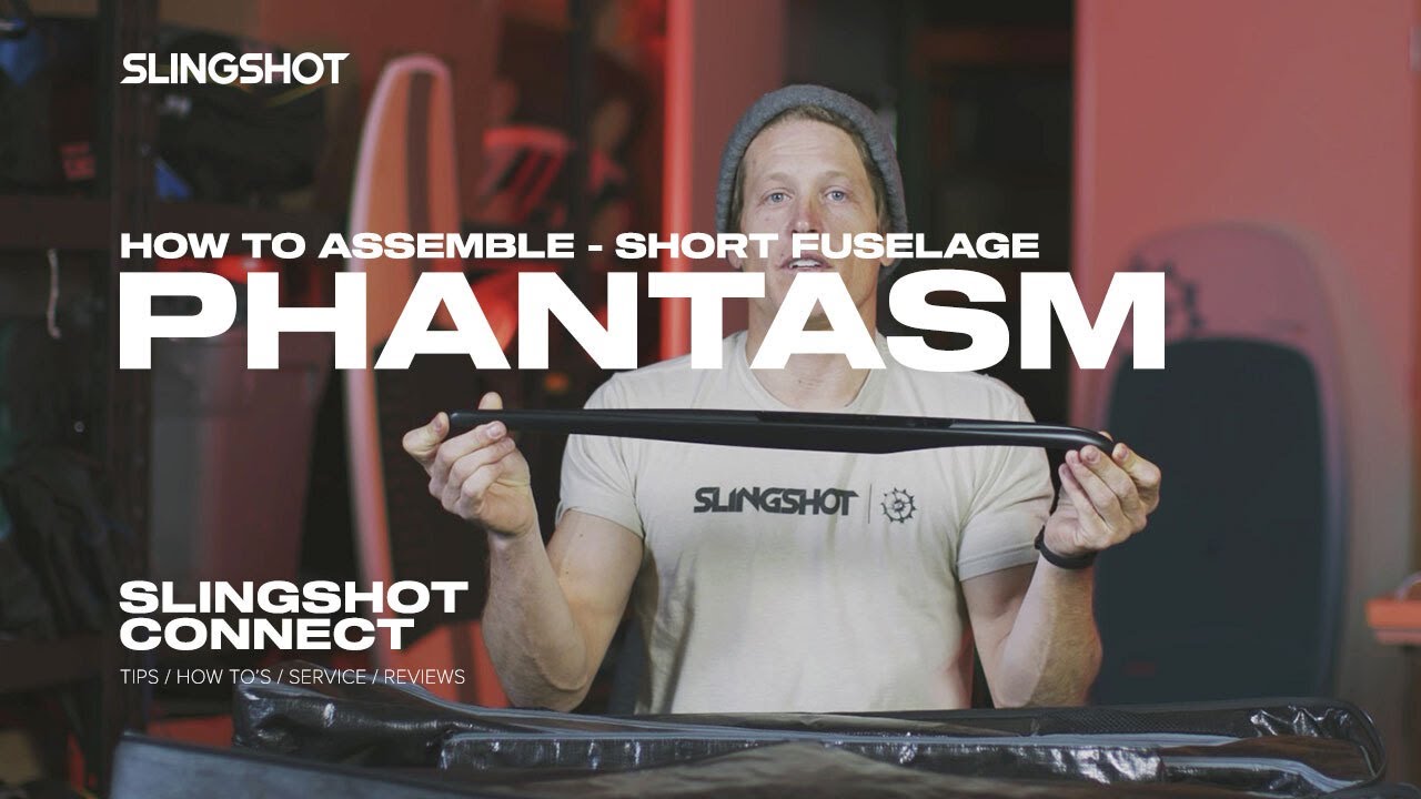 Phantasm Carbon Hydrofoil Unbox and Setup w/ Short Fuselage | Slingshot Sports