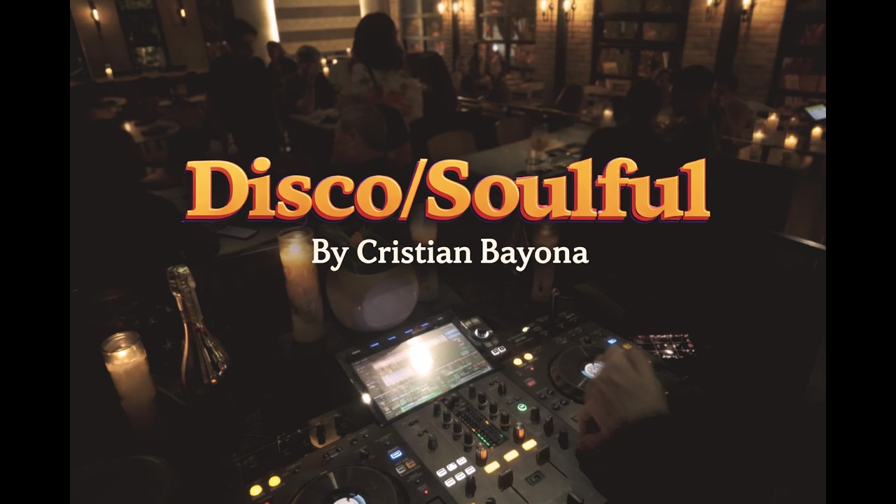 Happy Disco & Soulful Restaurant Session #002 – Cristian Bayona (Panamá)