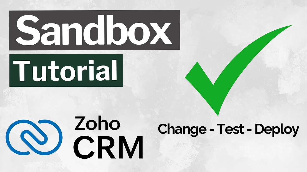Zoho CRM Sandbox Tutorial