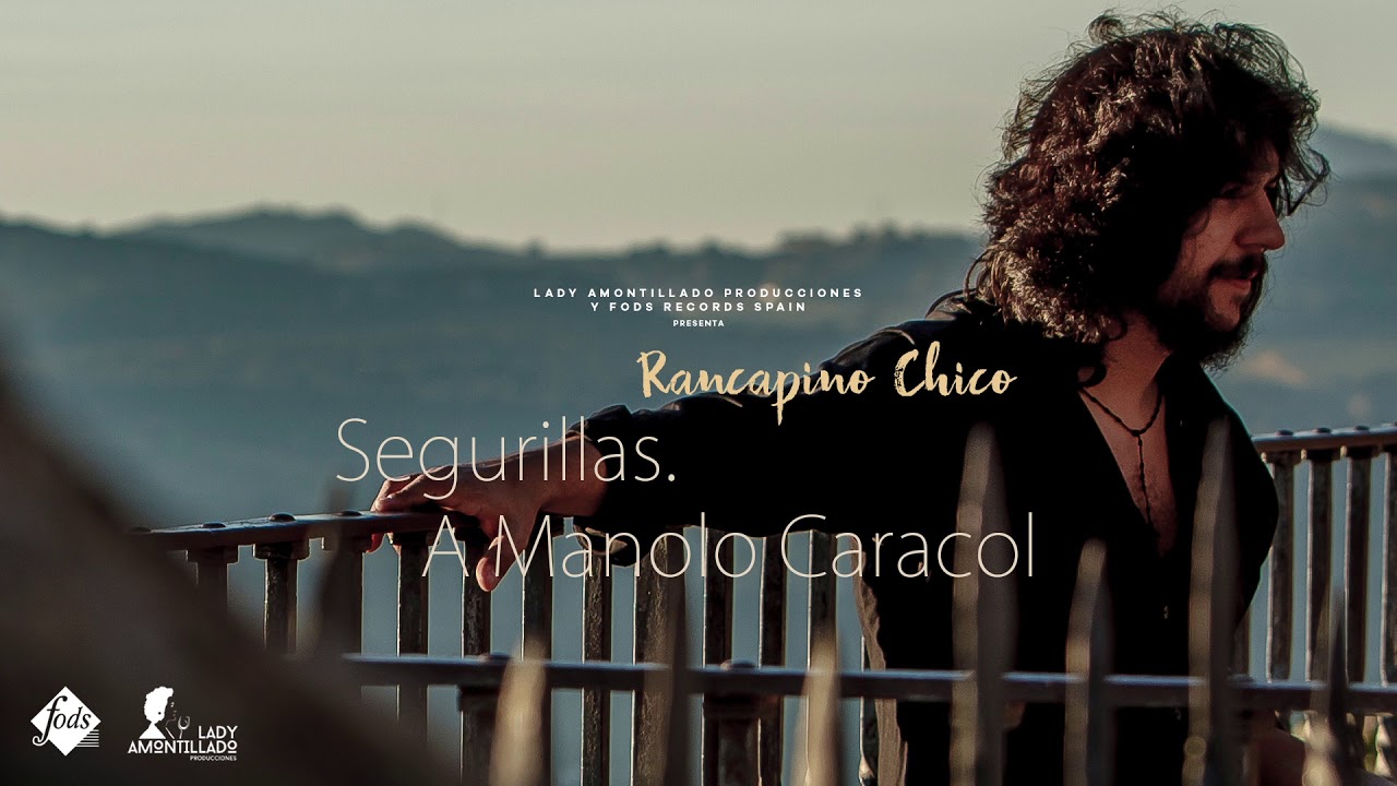 Rancapino Chico - Seguiriyas. A Manolo Caracol
