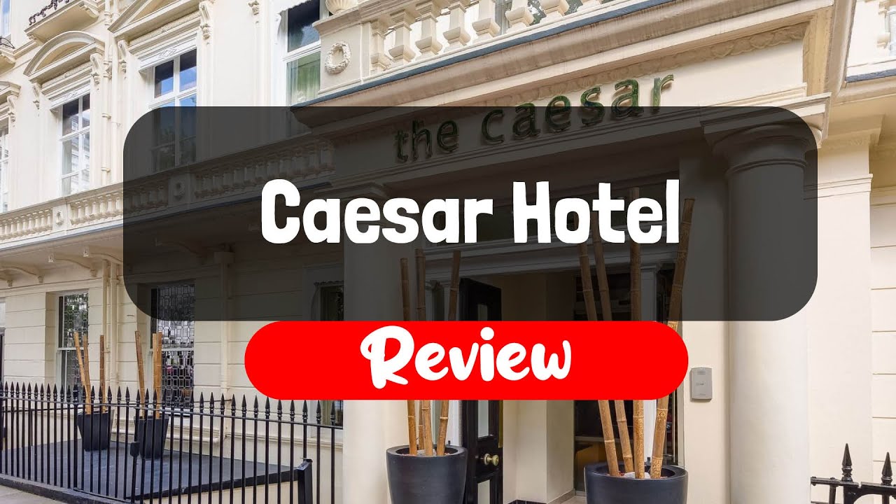 Caesar Hotel Review - Is This London Hotel Worth It?