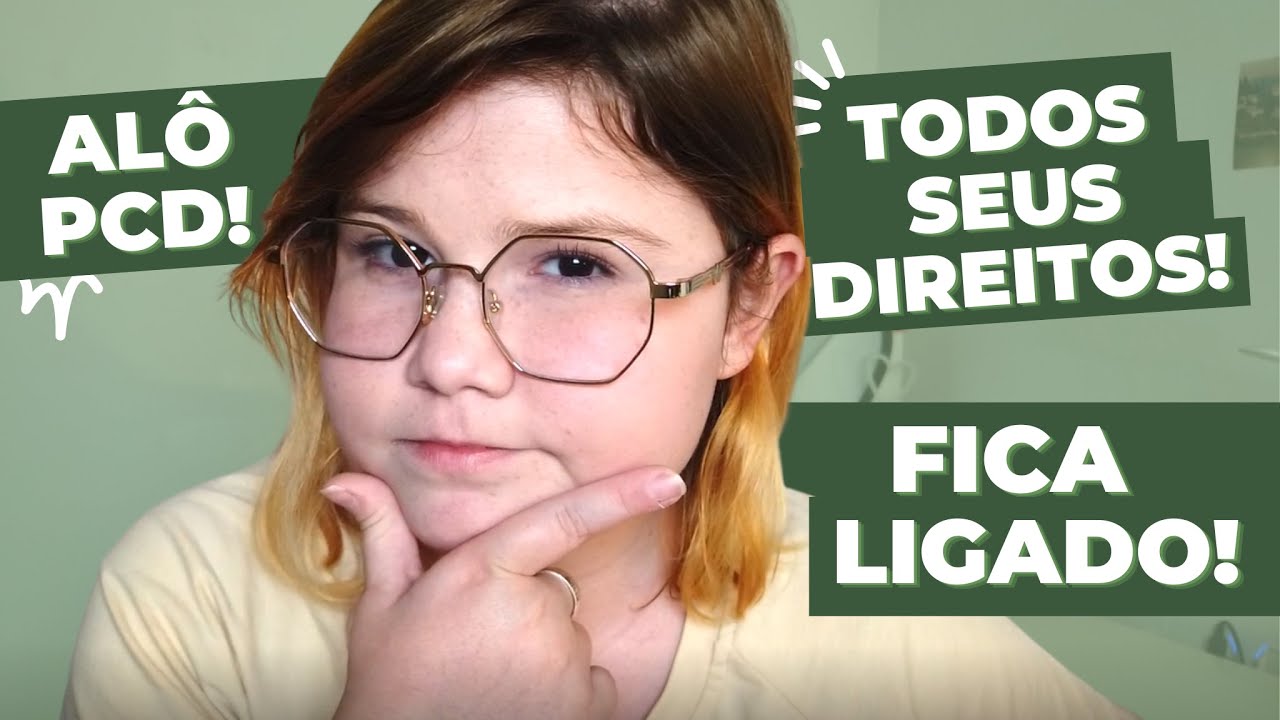 QUAIS DIREITOS UMA PESSOA COM DEFICIÊNCIA TEM? #PCD