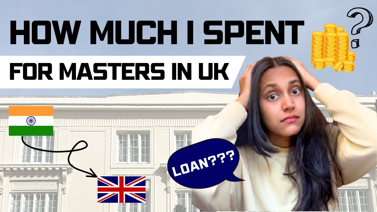 Total Cost of Masters in UK | How Much I Spent Studying in UK | International Student in UK