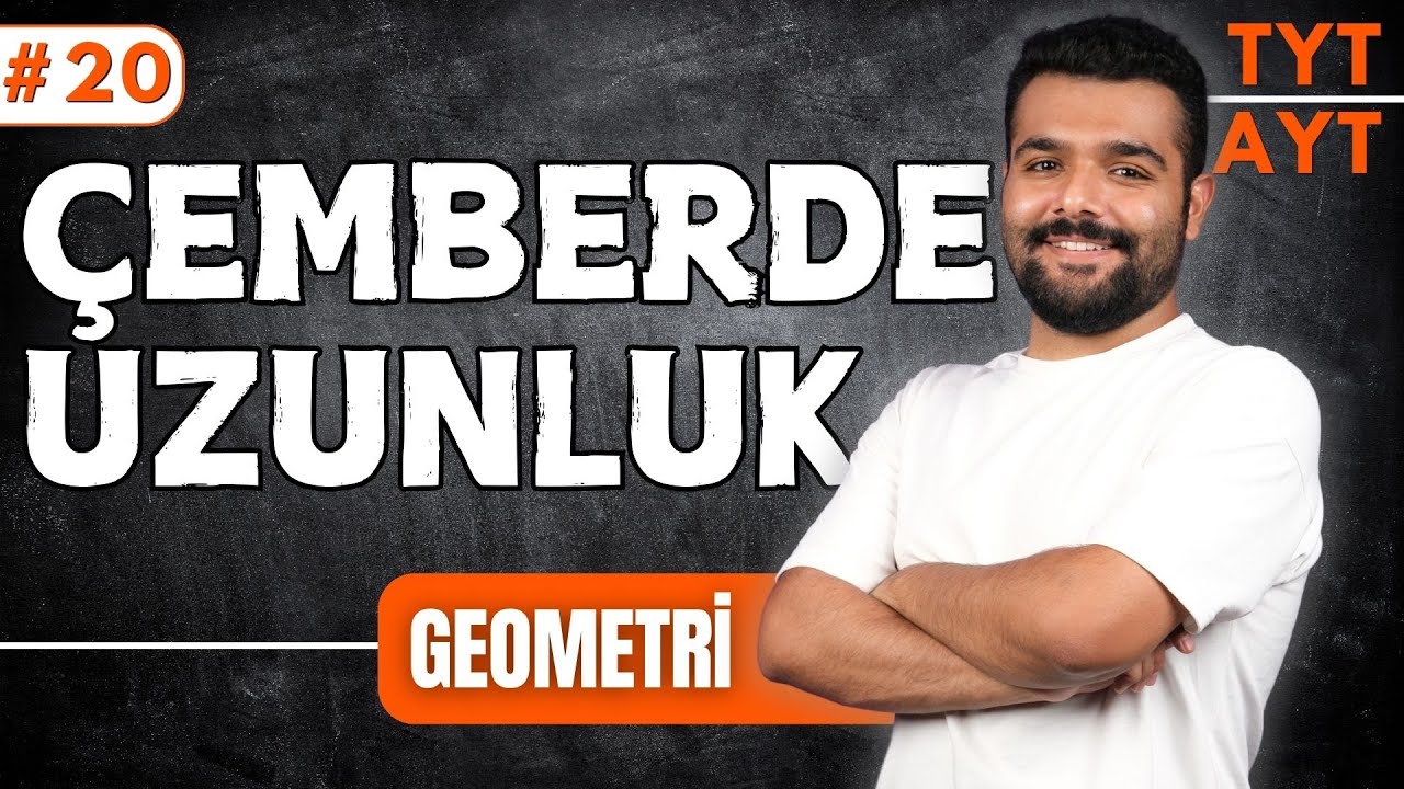 Çemberde Uzunluk | 39 Günde TYT-AYT Geometri Kampı 20.Gün 🔥 Merkeze Teğet - 2025