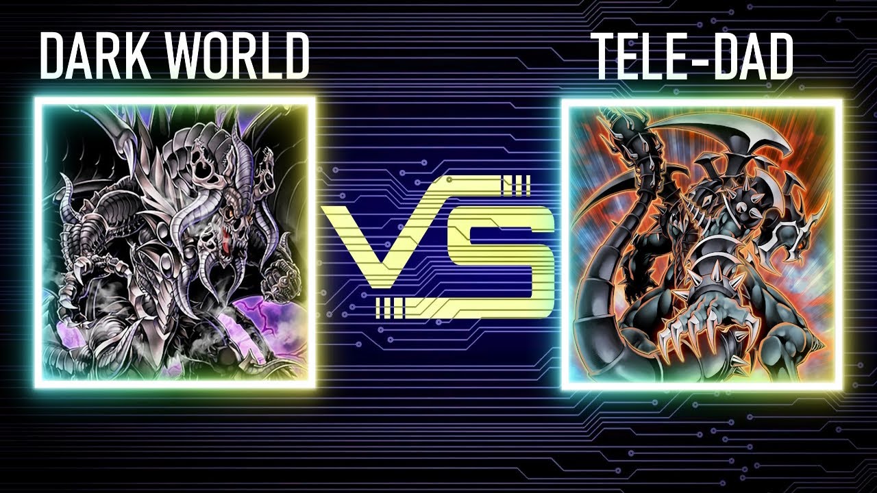 Dark world vs Tele-dad | Meadowlands Format | Dueling Book