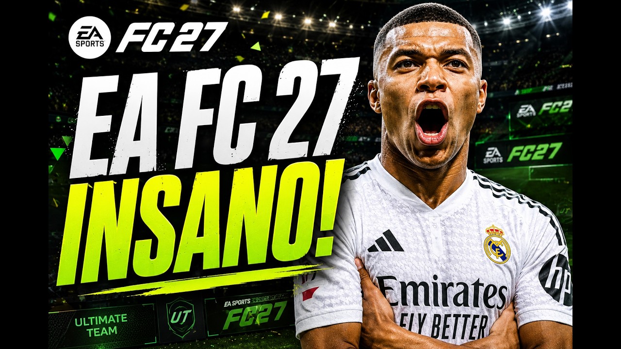 🚨 EA FC 27 VAI MUDAR TUDO? AS MAIORES NOVIDADES REVELADAS!