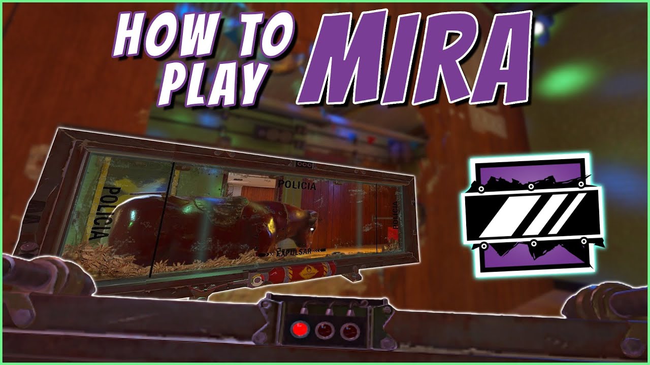 The BEST Mira Window Tips - Rainbow Six Siege - Guide 2022
