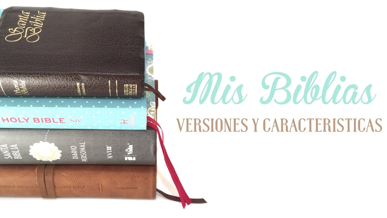 Mis Biblias - Versiones y características