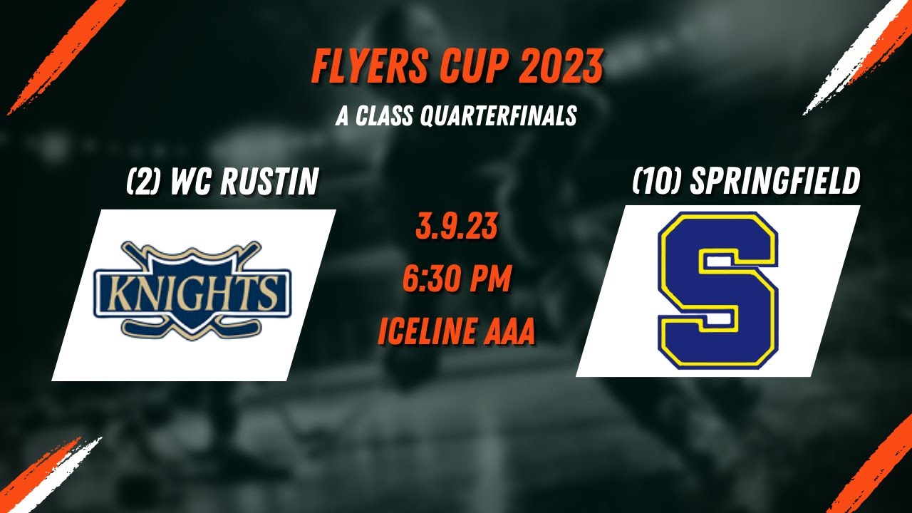 Class A Quarterfinals: #2 West Chester Rustin vs. #10 Springfield - 3-9-23