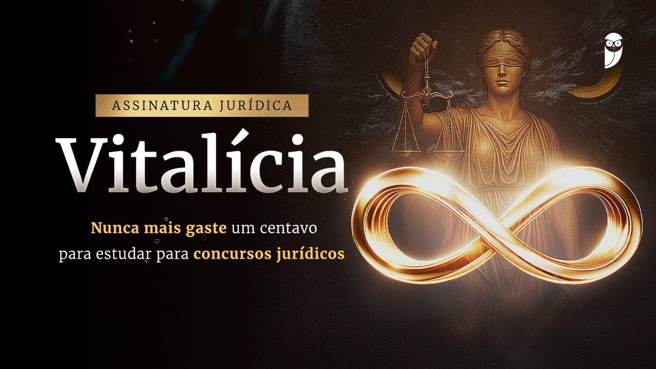 ♾️ Lan&ccedil;amento da Assinatura Jur&iacute;dica Vital&iacute;cia