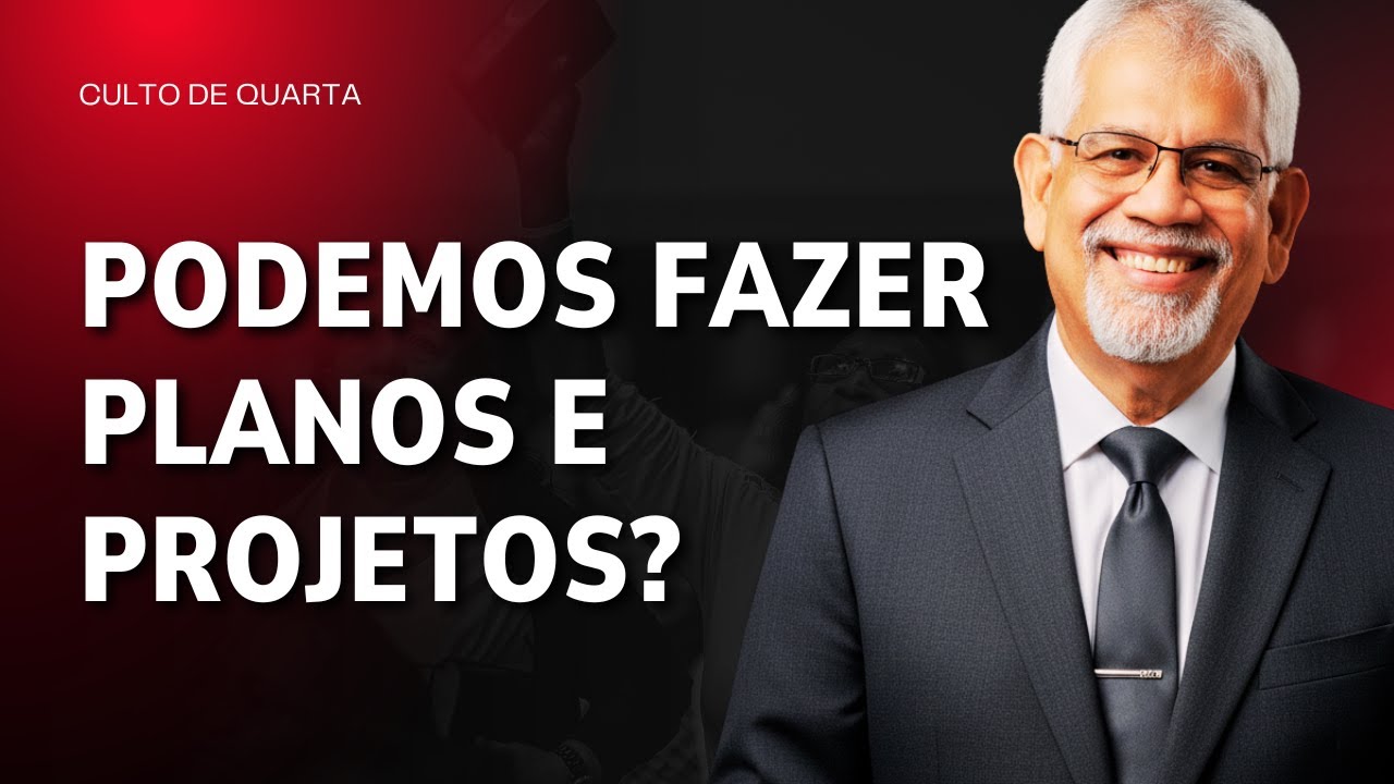 PODEMOS FAZER PLANOS E PROJETOS? | Evang. Eduardo Gonçalves #família #filhos #novavida