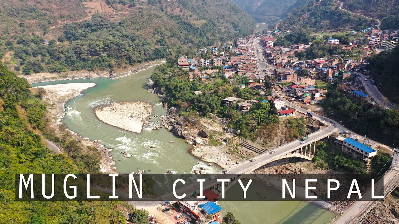 Muglin  The Strange city of Nepal