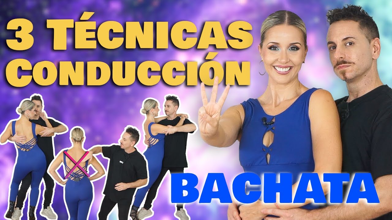 3 TÉCNICAS 🔐 para MEJORAR la CONDUCCIÓN 🚀 BACHATA FOLLOWER TIPS 🚀Alfonso y Mónica