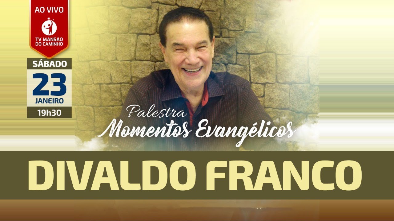 Divaldo Franco - Momentos Evangélicos - 23/01/2021