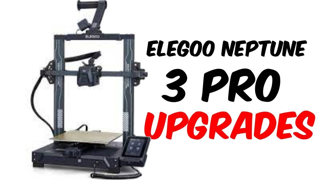 Elegoo Neptune 3 Pro Upgrades Part 2