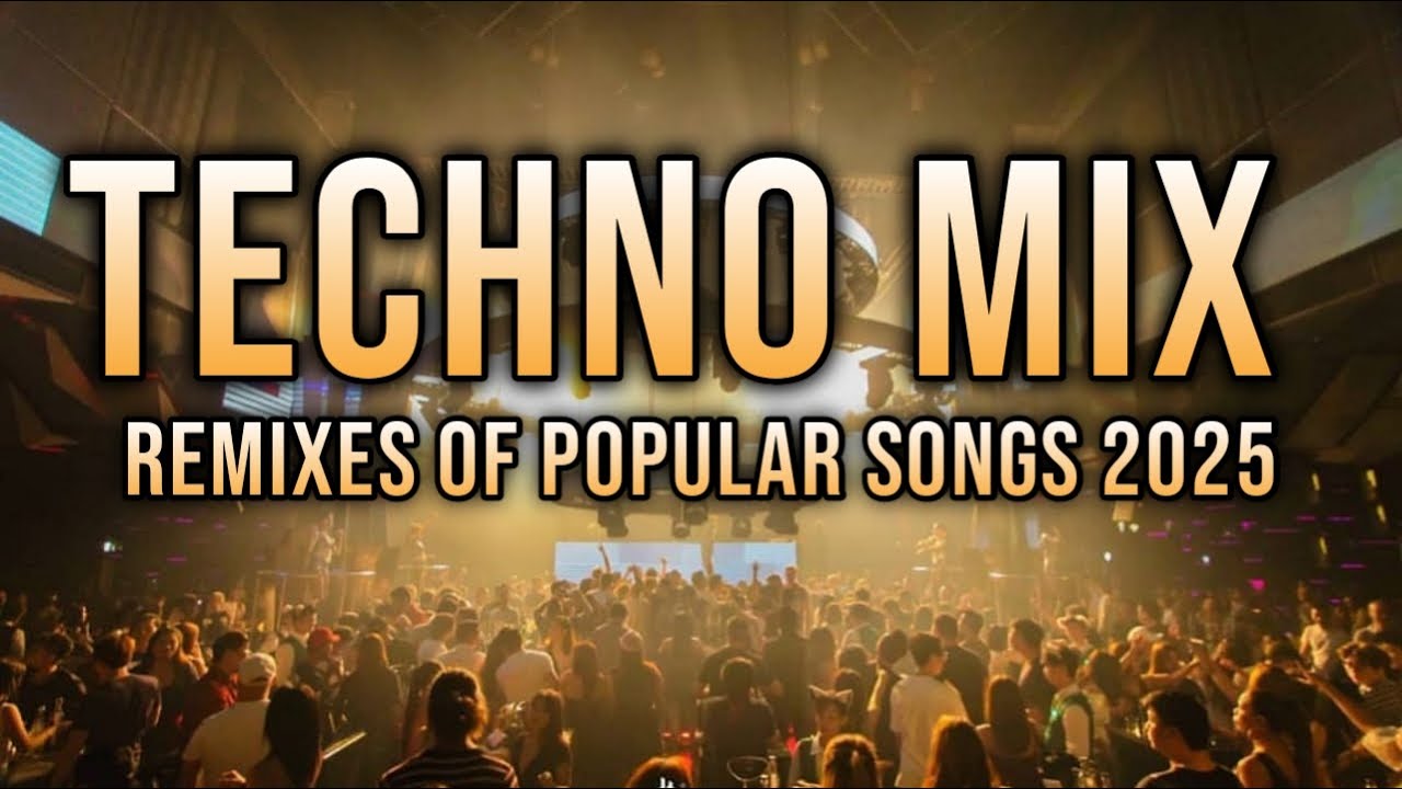 TECHNO MIX 2025 💥 Remixes Of Popular Songs 💥 Only Techno Bangers 