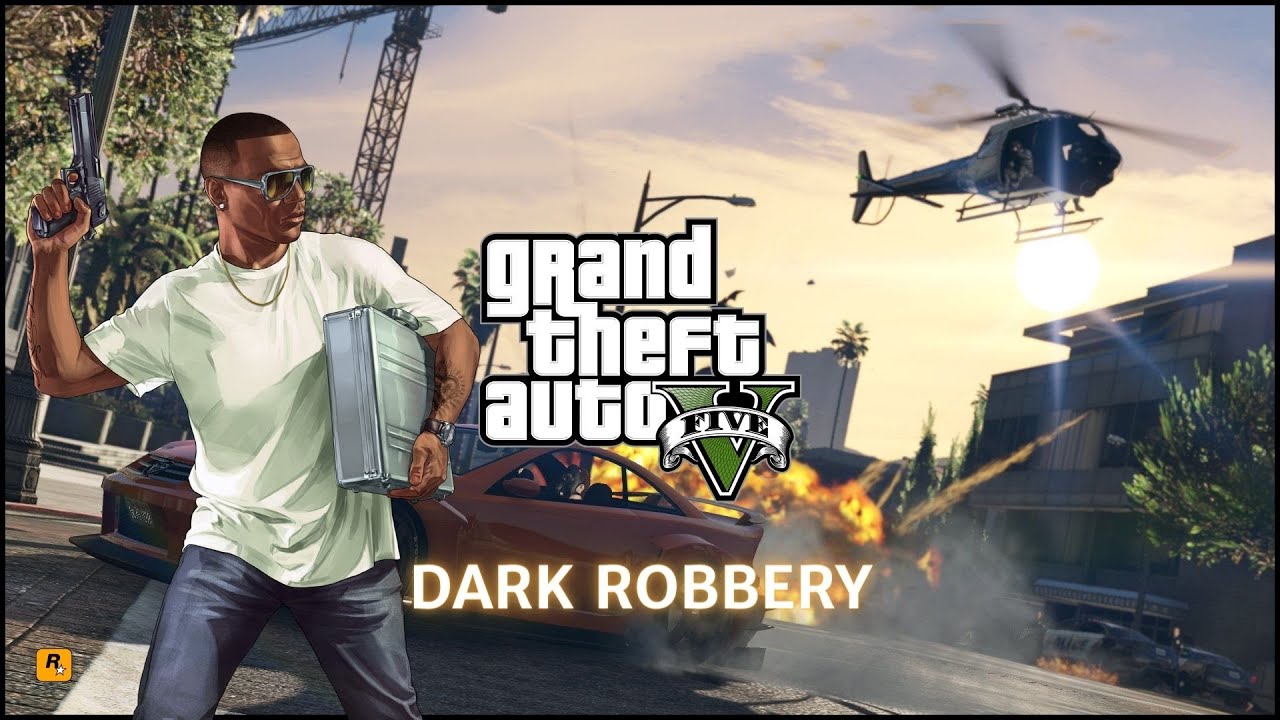 Dark Robbery - Grand Theft Auto V OST