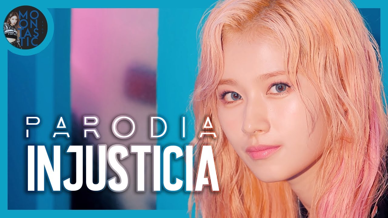 TWICE - Injusticia (Parodia de Feel Special) Moontastic
