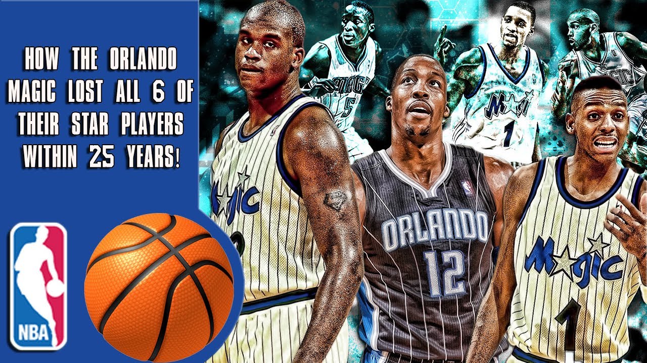How The Magic Managed to Lose All 6 of Their Star Players Within 25 years!