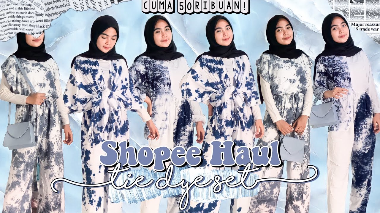 Shopee Haul Piyama Tie Dye Set CUMA 50RIBUAN ternyata Sebagus itu!!